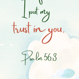 when I am afraid