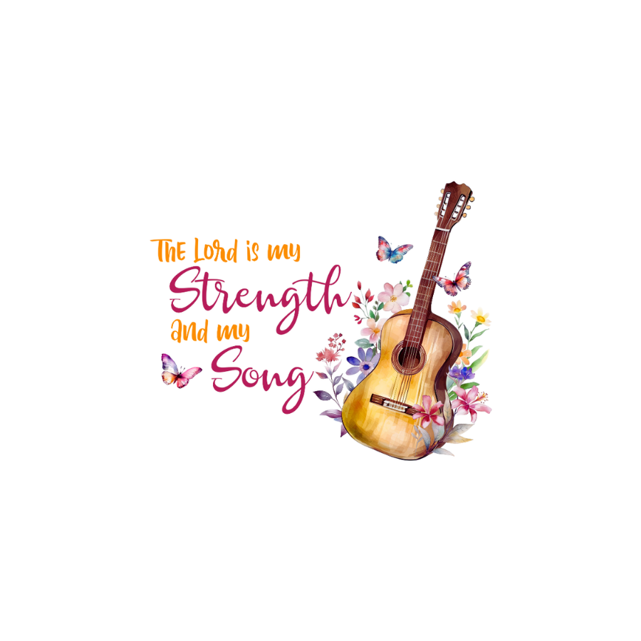 the lord is my strength