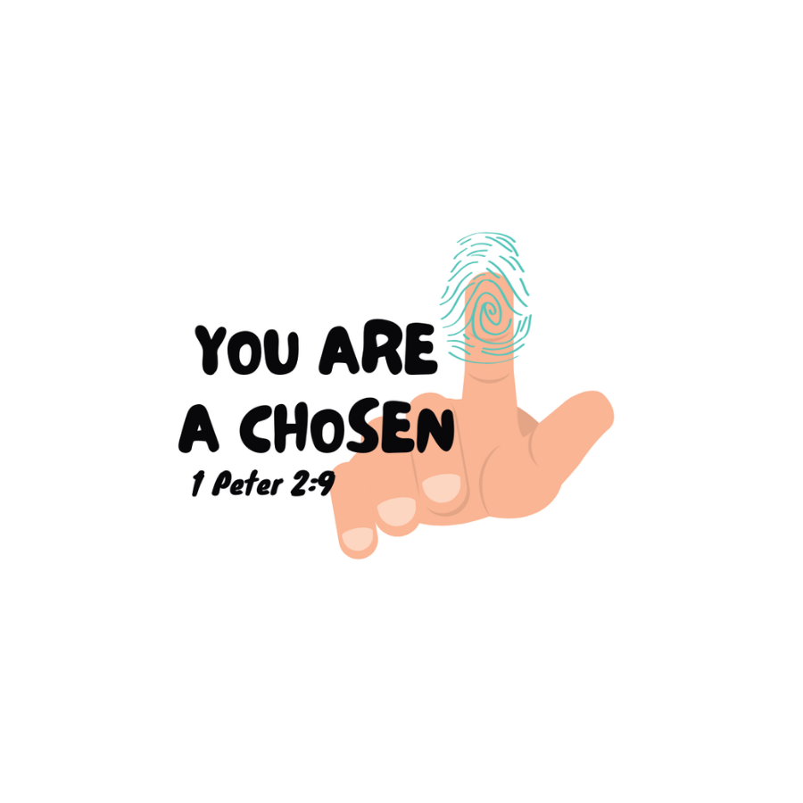 You are chosen