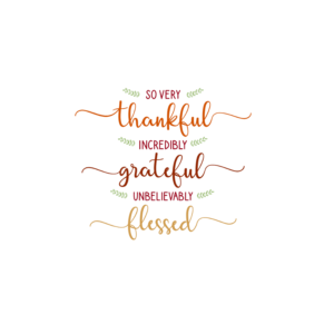thankful,grateful,thankful