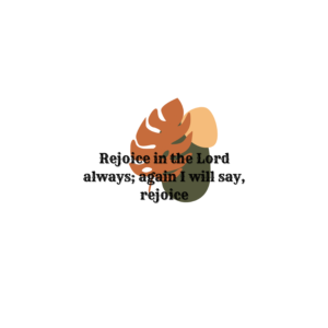 rejoice in the lord