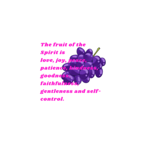 The fruits of the spirit